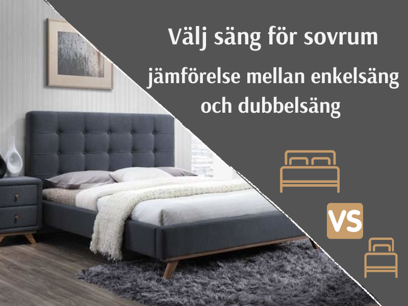 Välj säng för sovrum - jämförelse mellan enkelsäng och dubbelsäng